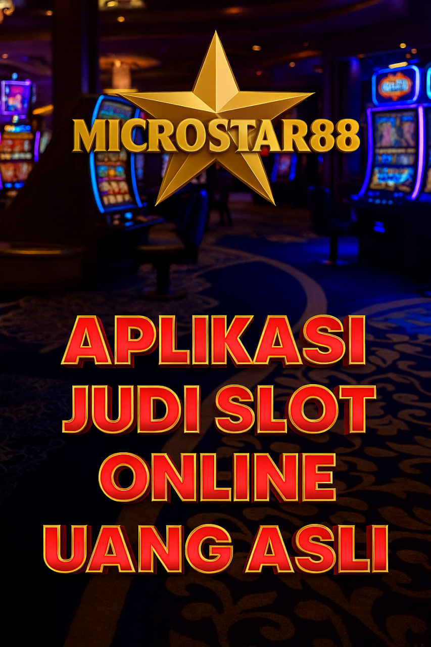 aplikasi judi slot online uang asli